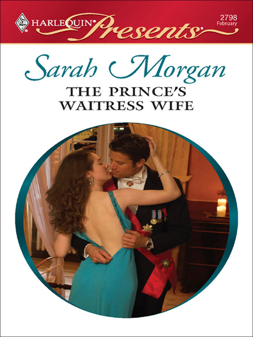 Title details for The Prince's Waitress Wife by Sarah Morgan - Wait list